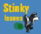 Stinky Issues
